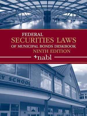cover image of Federal Securities Laws of Municipal Bonds Deskbook